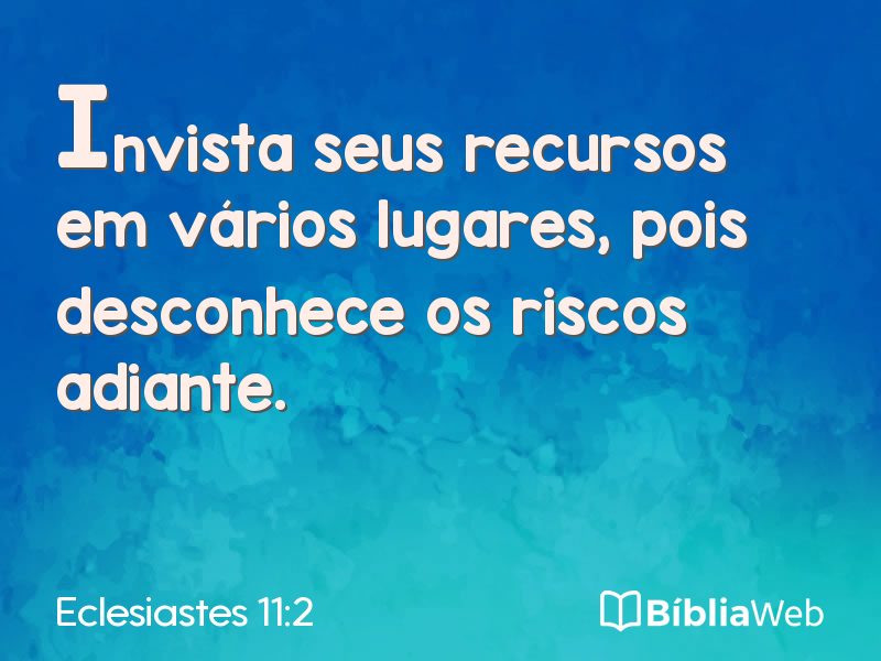 Eclesiastes 11:2 em imagem para compartilhar