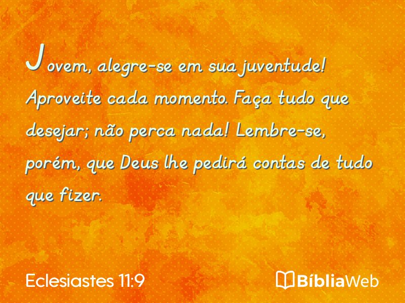 Eclesiastes 11:9 em imagem para compartilhar