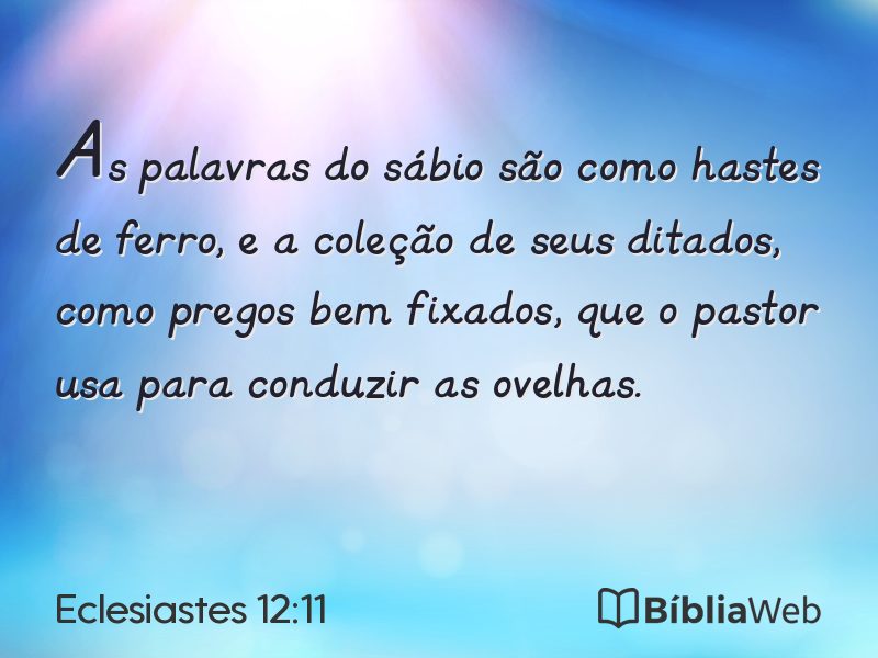 Eclesiastes 12:11 em imagem para compartilhar