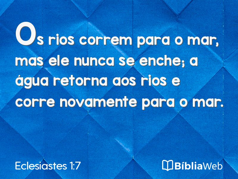 Eclesiastes 1:7 em imagem para compartilhar