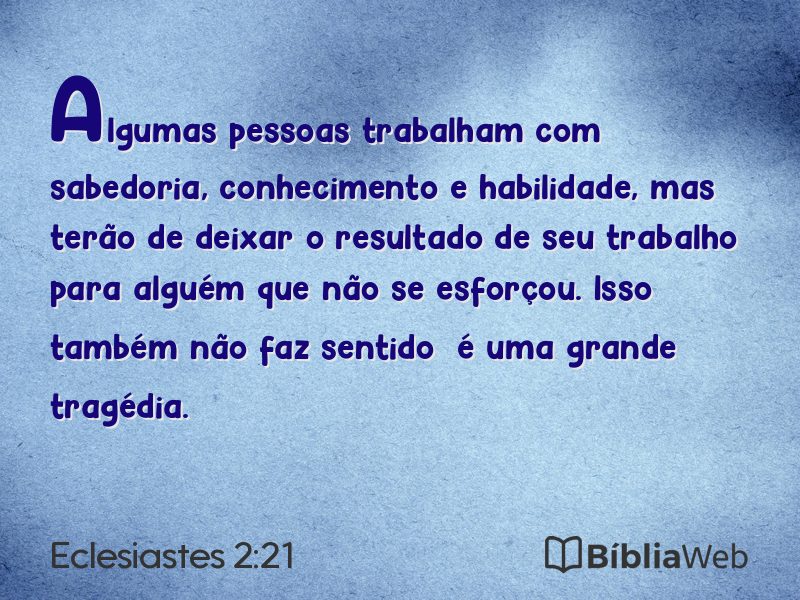 Eclesiastes 2:21 em imagem para compartilhar