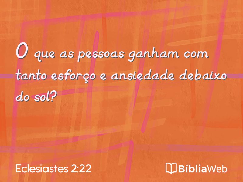 Eclesiastes 2:22 em imagem para compartilhar