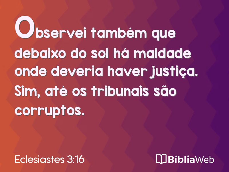 Eclesiastes 3:16 em imagem para compartilhar