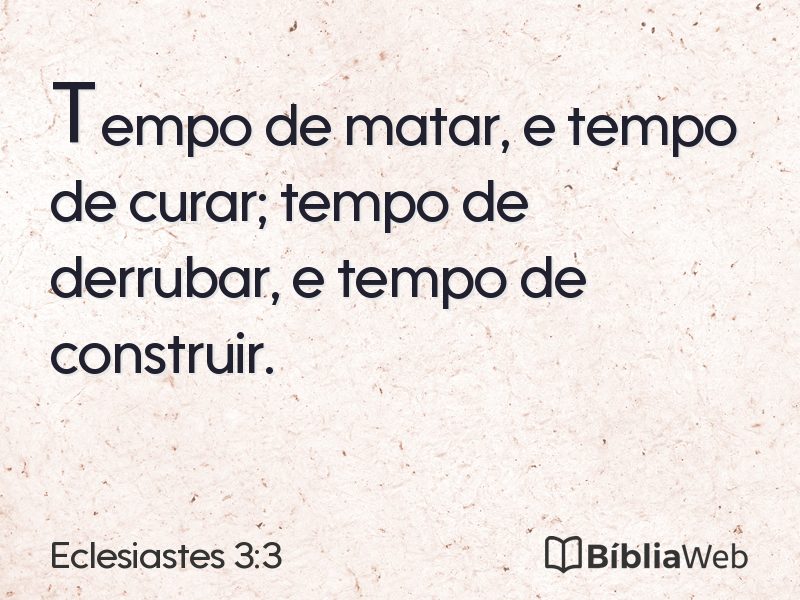 Eclesiastes 3:3 em imagem para compartilhar