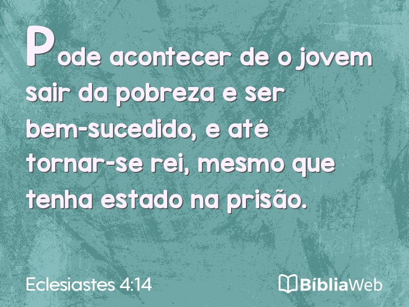 Eclesiastes 4:14 em imagem para compartilhar