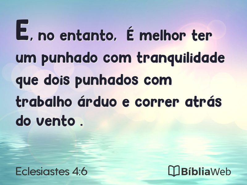 Eclesiastes 4:6 em imagem para compartilhar