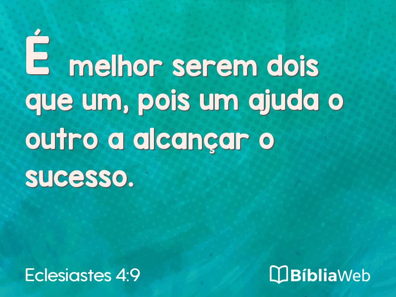 Eclesiastes 4:9 em imagem para compartilhar