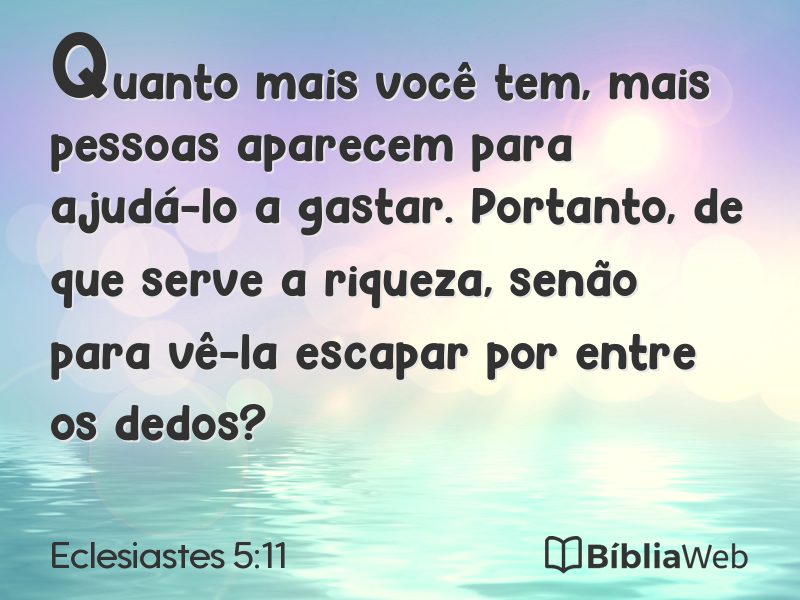 Eclesiastes 5:11 em imagem para compartilhar