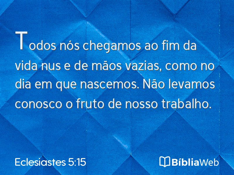 Eclesiastes 5:15 em imagem para compartilhar