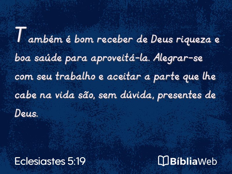 Eclesiastes 5:19 em imagem para compartilhar