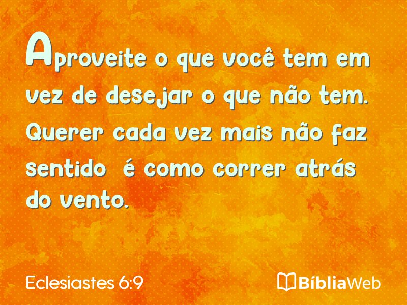 Eclesiastes 6:9 em imagem para compartilhar