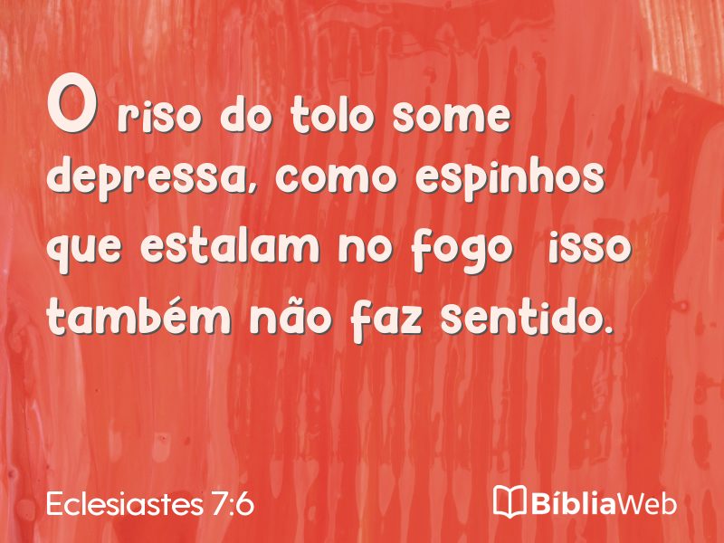 Eclesiastes 7:6 em imagem para compartilhar