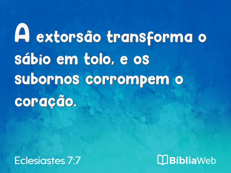 Eclesiastes 7:7 em imagem para compartilhar
