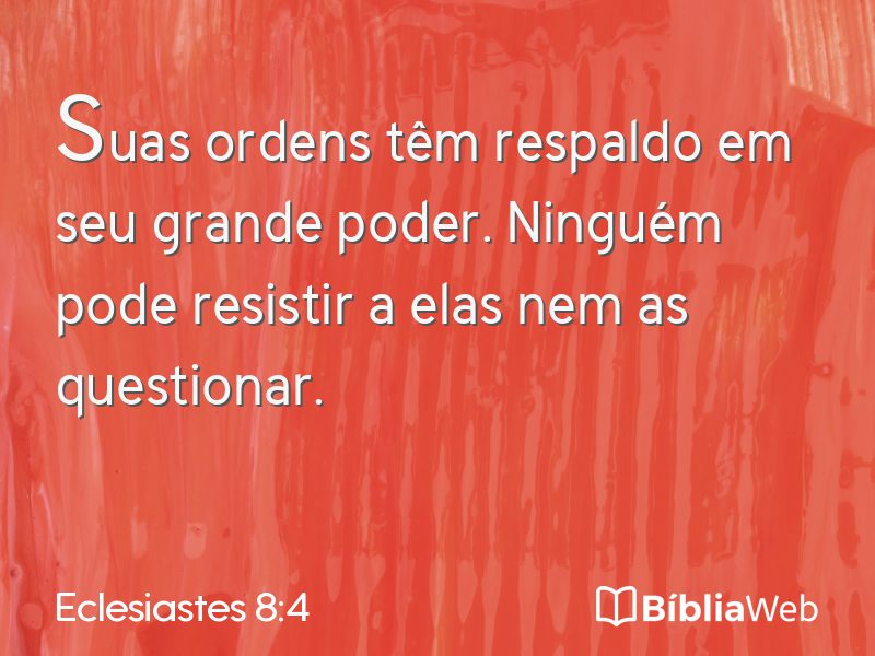Eclesiastes 8:4 em imagem para compartilhar