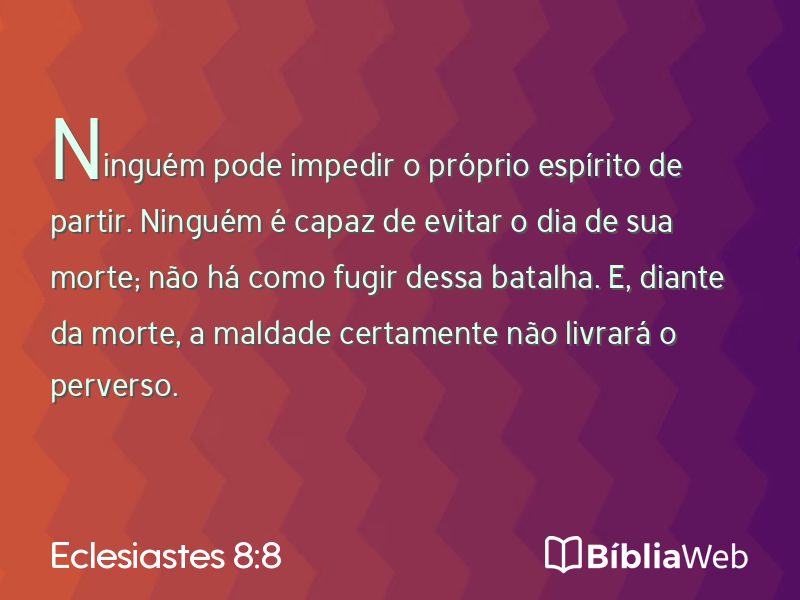 Eclesiastes 8:8 em imagem para compartilhar