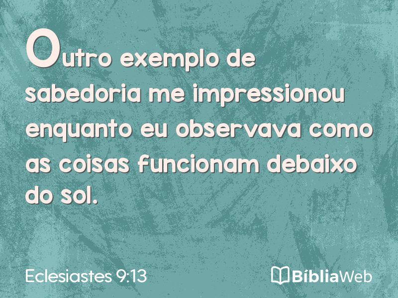 Eclesiastes 9:13 em imagem para compartilhar