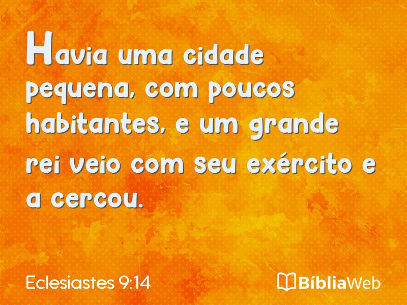 Eclesiastes 9:14 em imagem para compartilhar