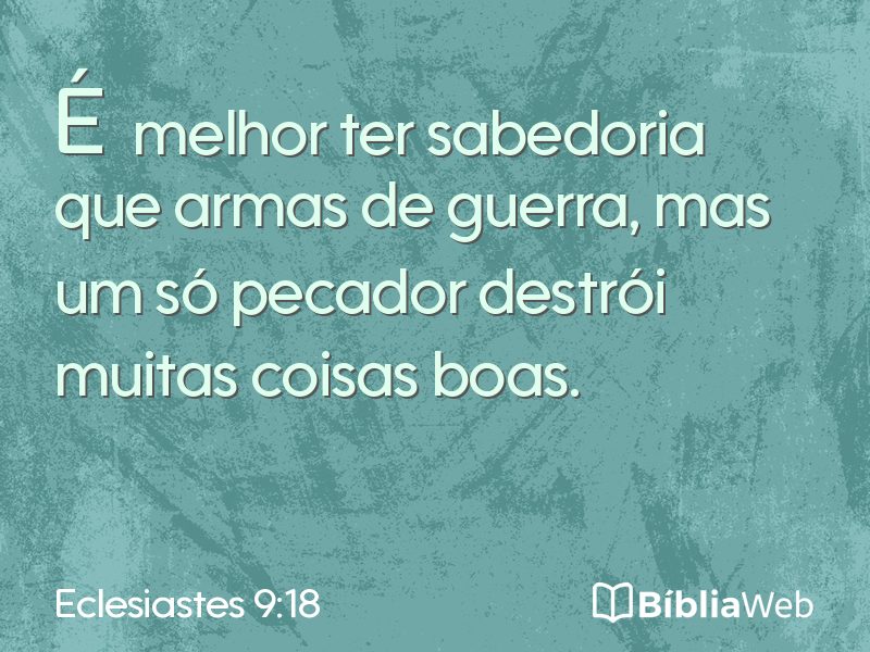 Eclesiastes 9:18 em imagem para compartilhar