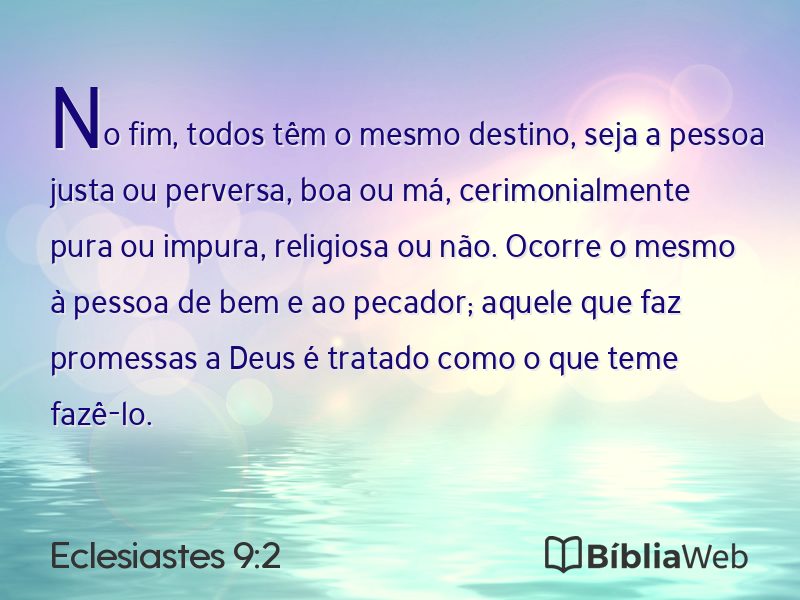 Eclesiastes 9:2 em imagem para compartilhar