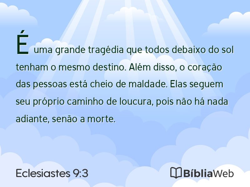 Eclesiastes 9:3 em imagem para compartilhar