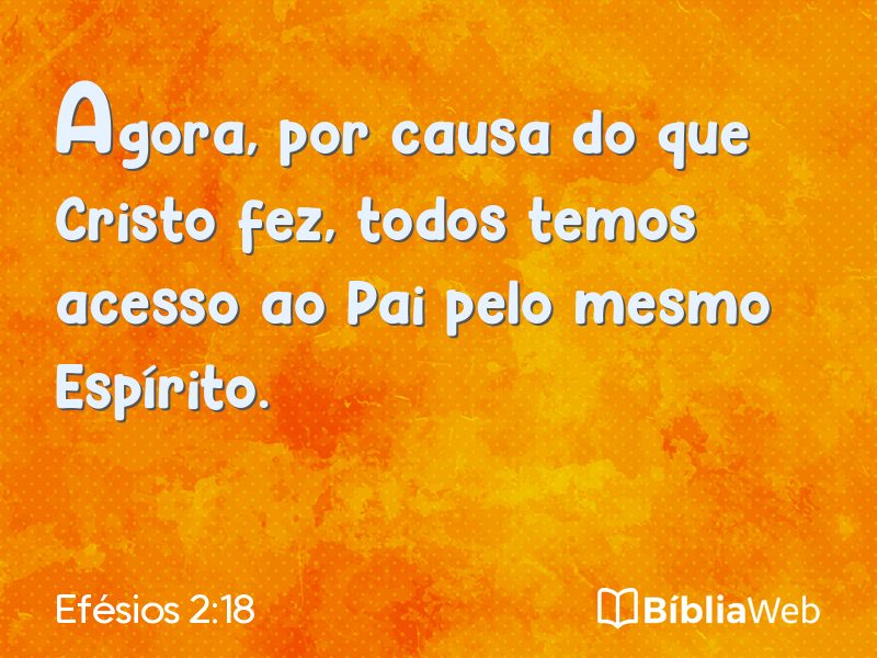 Efésios 2:18 em imagem para compartilhar