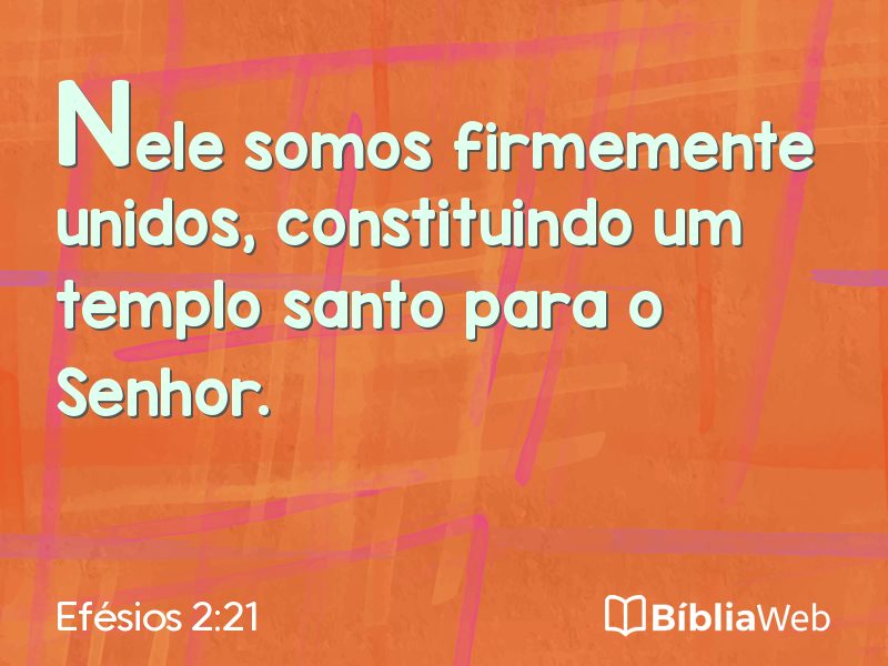 Efésios 2:21 em imagem para compartilhar