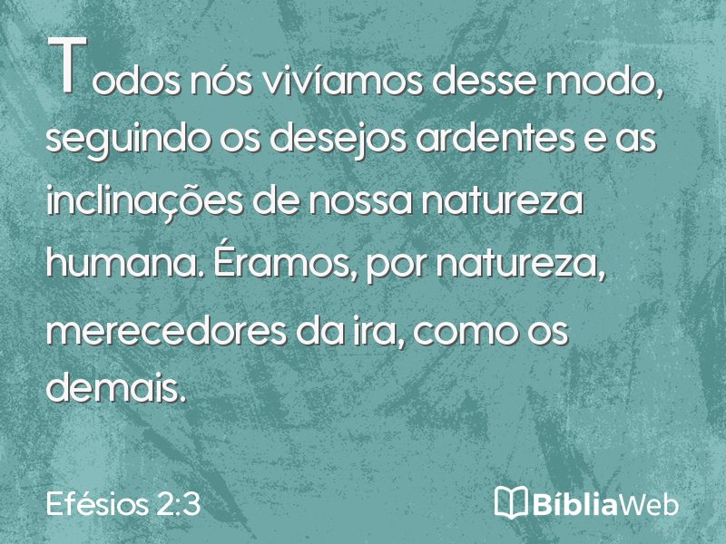 Efésios 2:3 em imagem para compartilhar