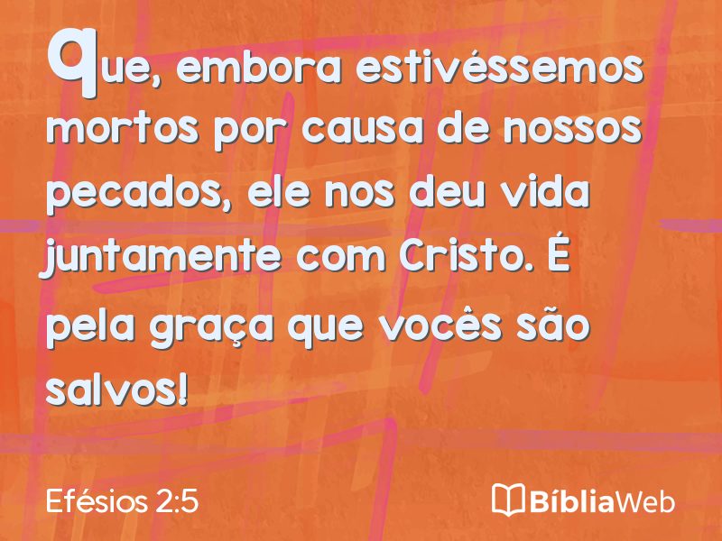 Efésios 2:5 em imagem para compartilhar