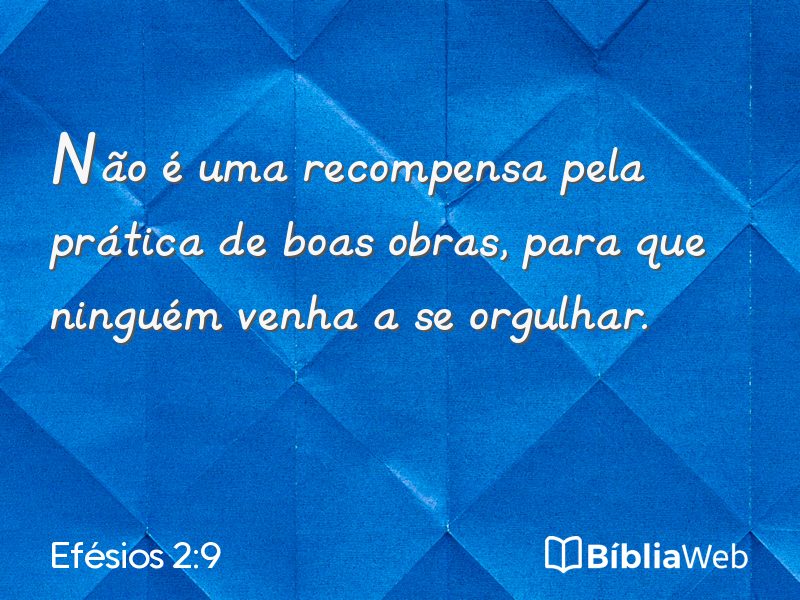Efésios 2:9 em imagem para compartilhar
