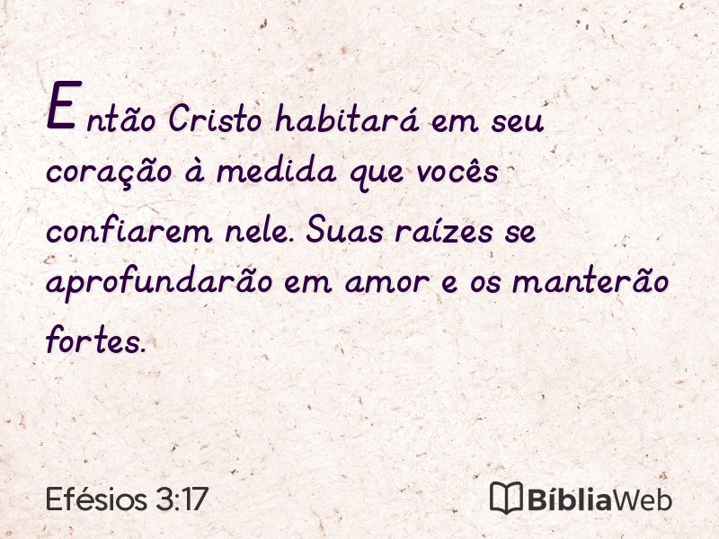 Efésios 3:17 em imagem para compartilhar
