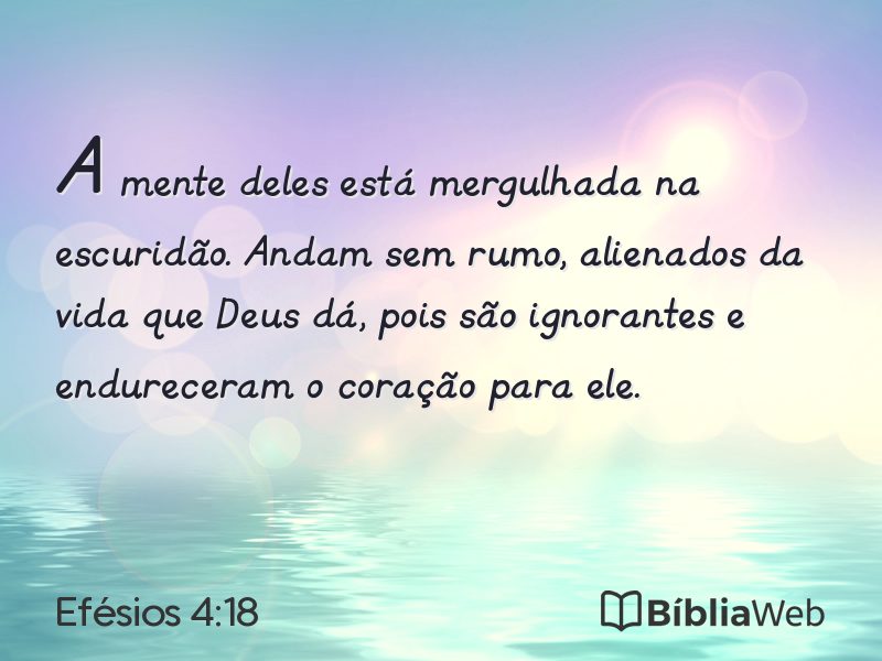 Efésios 4:18 em imagem para compartilhar