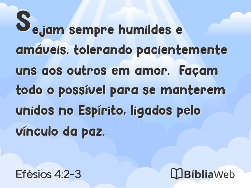 Efésios 4:2-3 em imagem para compartilhar