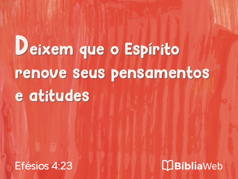 Efésios 4:23 em imagem para compartilhar