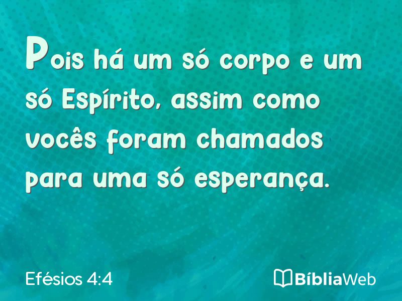 Efésios 4:4 em imagem para compartilhar