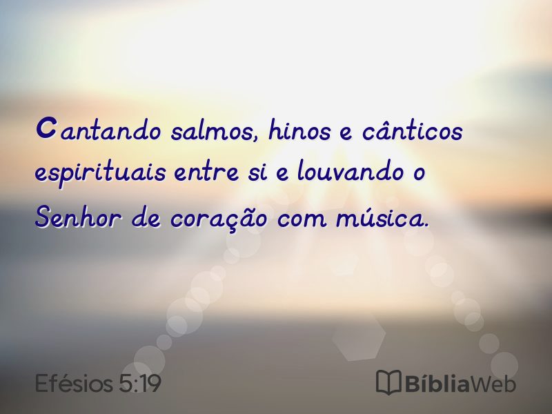 Efésios 5:19 em imagem para compartilhar