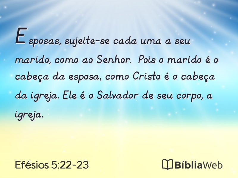 Efésios 5:22-23 em imagem para compartilhar