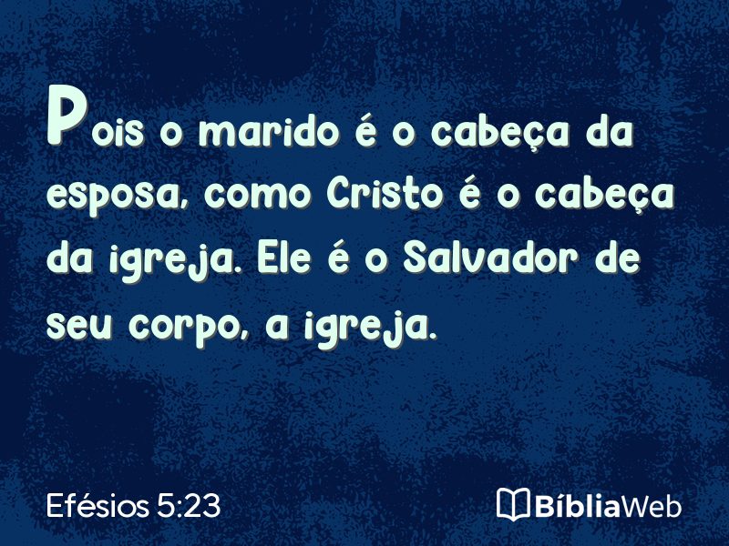 Efésios 5:23 em imagem para compartilhar