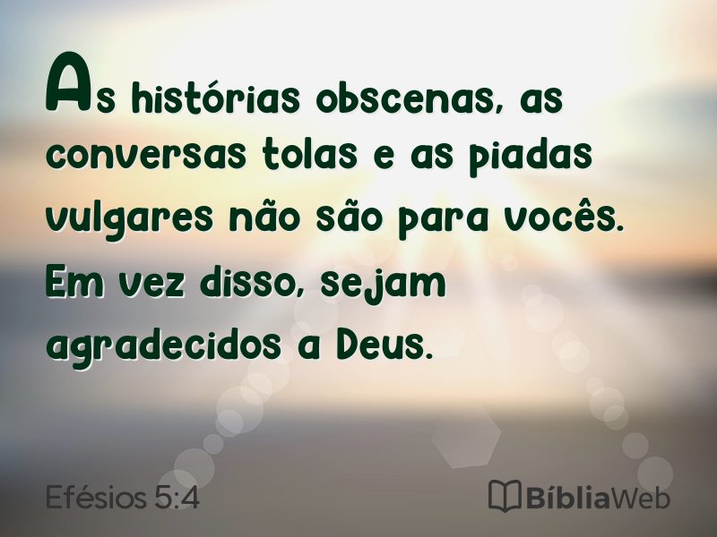 Efésios 5:4 em imagem para compartilhar