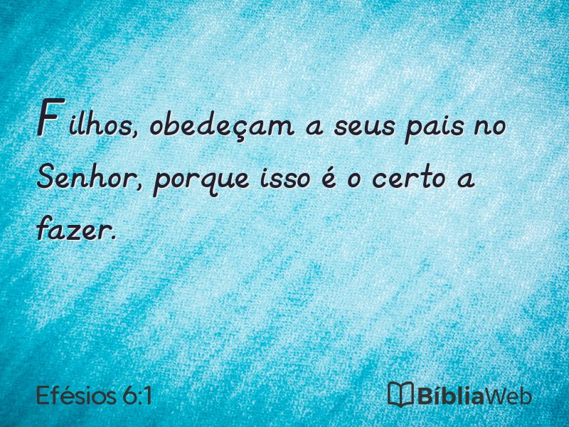Efésios 6:1 em imagem para compartilhar