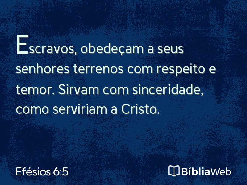 Efésios 6:5 em imagem para compartilhar