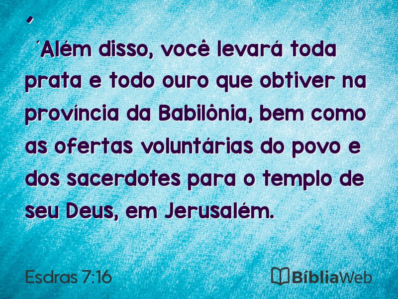 Esdras 7:16 em imagem para compartilhar
