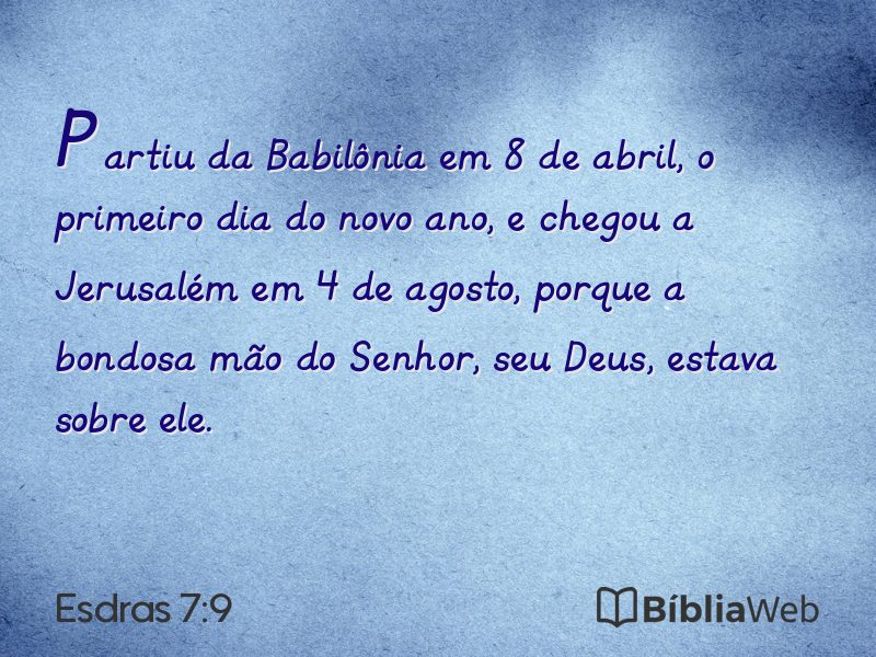 Esdras 7:9 em imagem para compartilhar