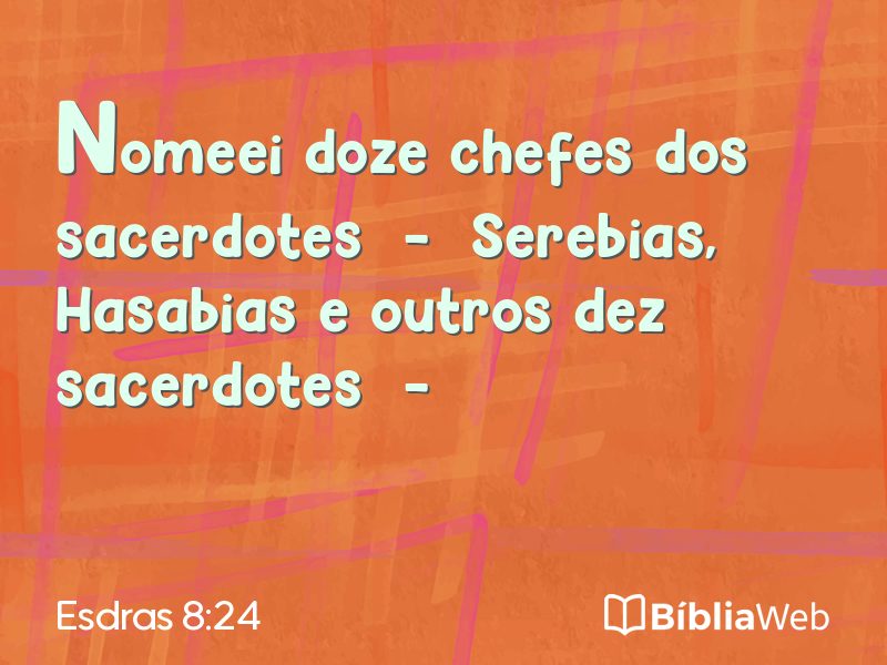 Esdras 8:24 em imagem para compartilhar