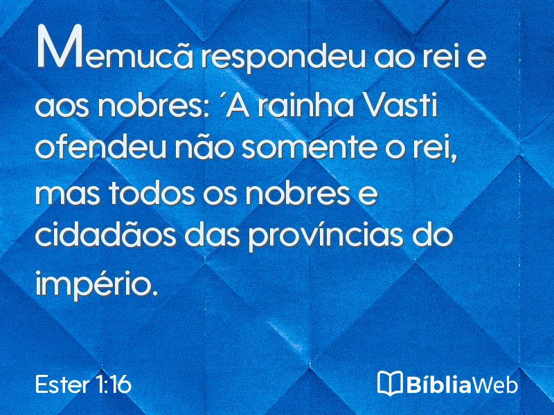 Ester 1:16 em imagem para compartilhar