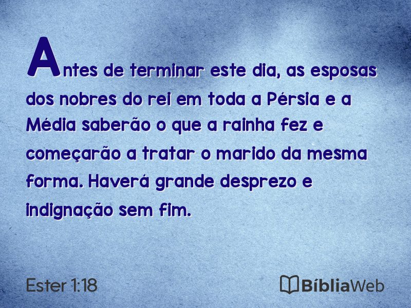 Ester 1:18 em imagem para compartilhar