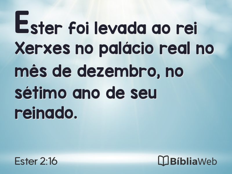 Ester 2:16 em imagem para compartilhar