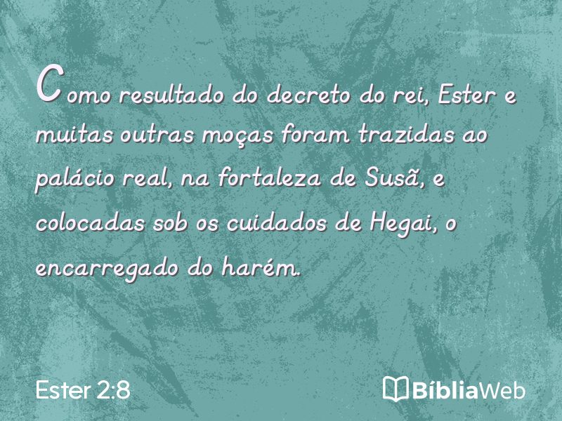 Ester 2:8 em imagem para compartilhar
