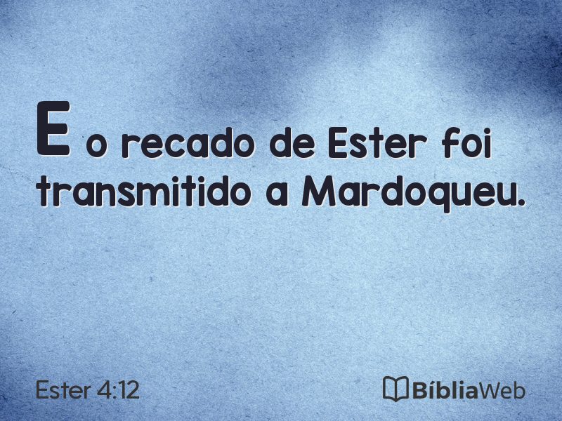 Ester 4:12 em imagem para compartilhar