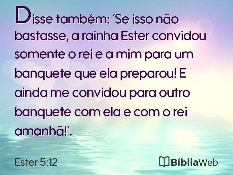 Ester 5:12 em imagem para compartilhar
