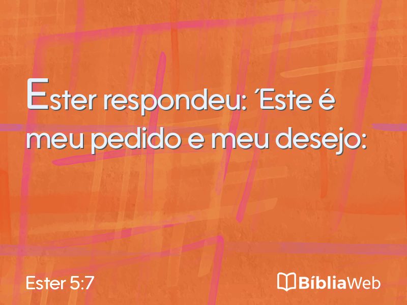 Ester 5:7 em imagem para compartilhar